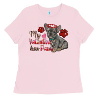 Bubblegum Pink my valentine has paws french bulldog Ladies Tee - RanaPortraitStore