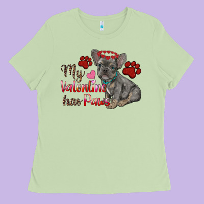 My Valentine Has Paws French Bulldog Ladies Tee Designed By Ranaportraitstore