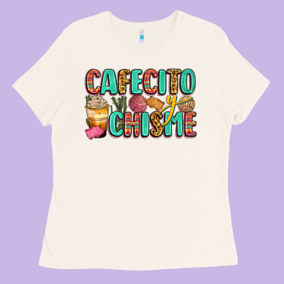 Cafecito Y Chisme Ladies Tee Designed By Zillion Design Studio