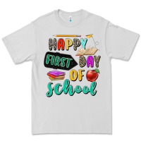 Dove Grey happy first day of school Premium Tee - Zillion Design Studio