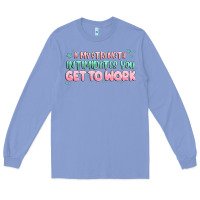 Colony Blue get to work Long Sleeve Tee - MaliasSmallBusiness