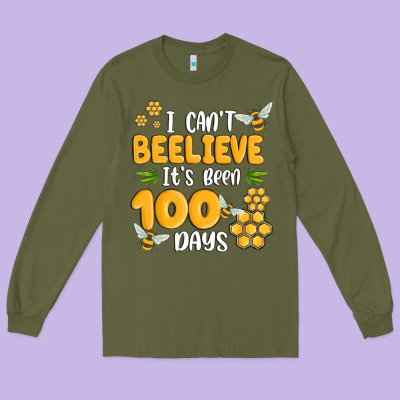 I Cant Beelieve Its Been 100 Days Long Sleeve Tee Designed By Maliassmallbusiness