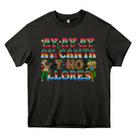 Asphalt Ay Ay Ay Ay Canta y No Llores Heavy Core Tee - texasbilliewilder