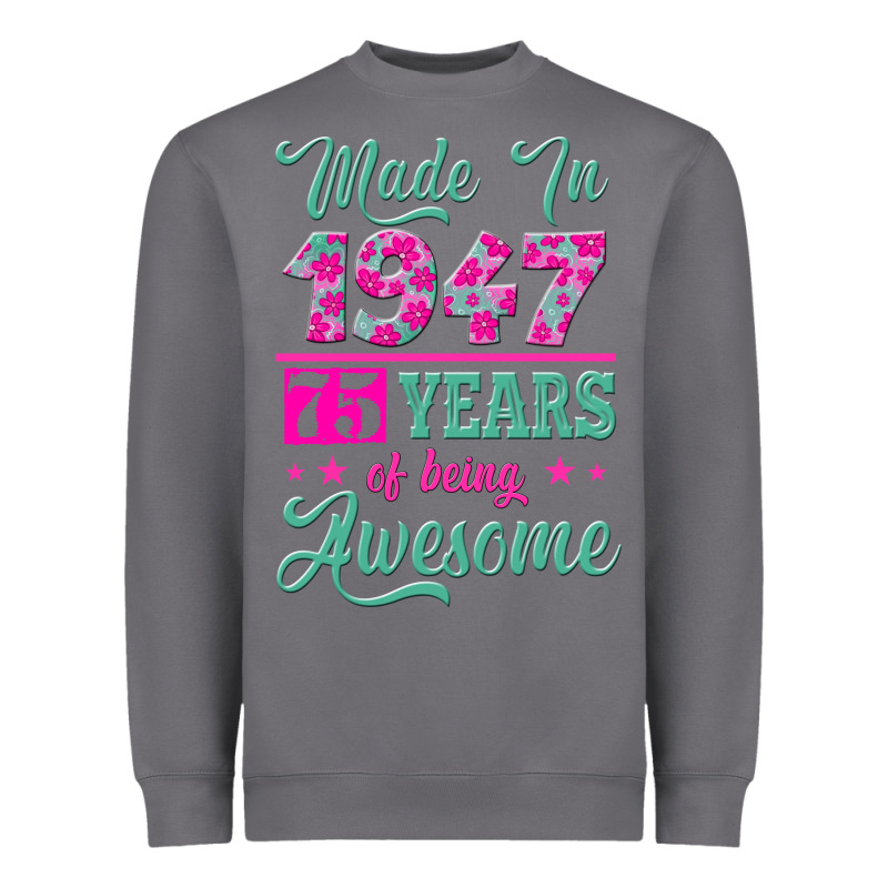 Made In 1947, 75 Years Of Being Awesome Kopya Heavyweight Sweatshirt by Jasminsmagicworld | Teevron