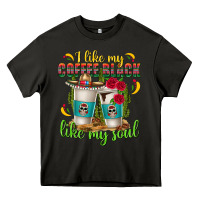 Asphalt I Like My Coffee Black Like My Soul Heavy Core Tee - texasbilliewilder