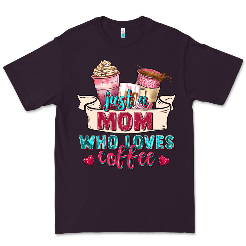Just A Mom Who Loves Coffee Premium Tee by Zillion Design Studio | Teevron