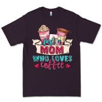 Plum just a mom who loves coffee Premium Tee - Zillion Design Studio