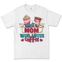 White just a mom who loves coffee Premium Tee - Zillion Design Studio