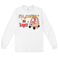 White i'm comin in fast Long Sleeve Tee - MaliasSmallBusiness