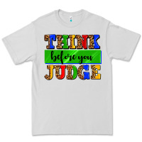 Dove Grey think before you judge Premium Tee - AdoDesignShop