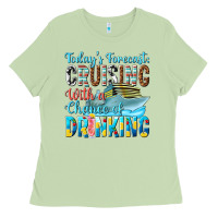 Matcha todays forecast  cruising with a chance of drinkin Ladies Tee - texasbilliewilder