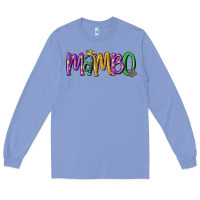 Mardi Gras Mambo Long Sleeve Tee | Teevron