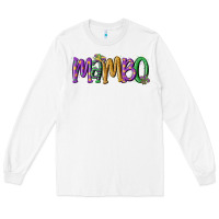 White mardi gras mambo Long Sleeve Tee - MaliasSmallBusiness