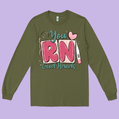 You Rn Good Hands Registered Nurse Long Sleeve Tee Designed By Maliassmallbusiness