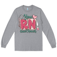 Heather Grey you rn good hands registered nurse Long Sleeve Tee - MaliasSmallBusiness