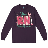 Plum you rn good hands registered nurse Long Sleeve Tee - MaliasSmallBusiness
