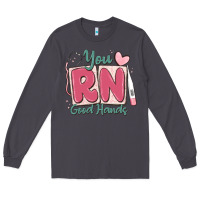 Smoke you rn good hands registered nurse Long Sleeve Tee - MaliasSmallBusiness