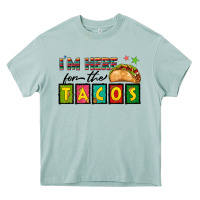 I'm Here For The Tacos Heavy Core Tee | Teevron