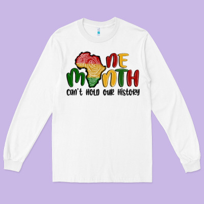 One Month Cant Hold Our History Long Sleeve Tee Designed By Maliassmallbusiness