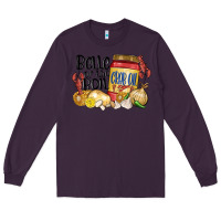 Plum belle of the boil crab oil Long Sleeve Tee - MaliasSmallBusiness