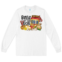 White belle of the boil crab oil Long Sleeve Tee - MaliasSmallBusiness
