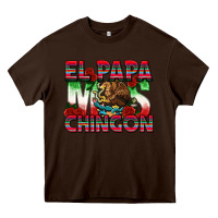Chocolate Brown El Papa Mas Chingon Heavy Core Tee - texasbilliewilder