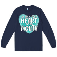 Navy i have got a good heart but this mouth Long Sleeve Tee - MaliasSmallBusiness