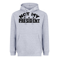 Heather Grey Not My President Heavyweight Hoodie - Bettercallsaul