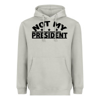 Moon Dust Not My President Heavyweight Hoodie - Bettercallsaul