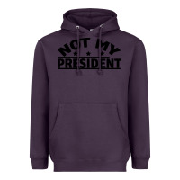 Plum Not My President Heavyweight Hoodie - Bettercallsaul