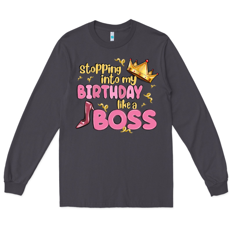 Birthday Boss Long Sleeve Tee by MaliasSmallBusiness | Teevron