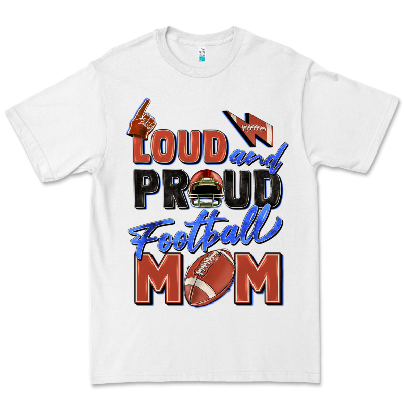 Loud And Proud Football Mom Premium Tee by Zillion Design Studio | Teevron