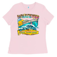 Bubblegum Pink whatever float your boat Ladies Tee - texasbilliewilder