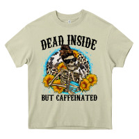 Dead Inside But Caffeinated Heavy Core Tee | Teevron