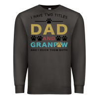 Smoke i have two titles dad and grandpa Premium Sweatshirt - Bettercallsaul