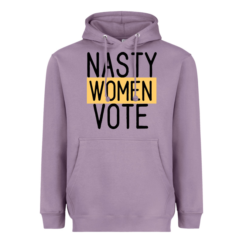 Nasty Women Vote Heavyweight Hoodie by Bettercallsaul | Teevron