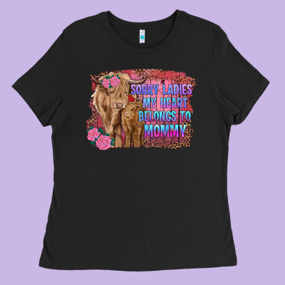 Sorry Ladies My Heart Belongs To Mommy Highland Cow And Calf Ladies Tee Designed By Ranaportraitstore