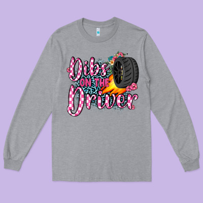 Dibs On The Driver Long Sleeve Tee Designed By Jahusdesignshop