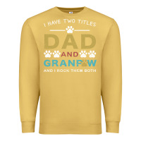 Antique Gold i have two titles dad and grandpa Premium Sweatshirt - Bettercallsaul