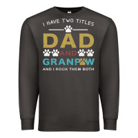 Smoke i have two titles dad and grandpa Premium Sweatshirt - Bettercallsaul