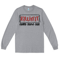 Heather Grey killin it every damn day Long Sleeve Tee - MaliasSmallBusiness