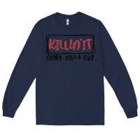 Navy killin it every damn day Long Sleeve Tee - MaliasSmallBusiness