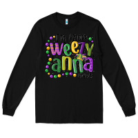 Black i'm from weezy anna baby mardi gras Long Sleeve Tee - MaliasSmallBusiness