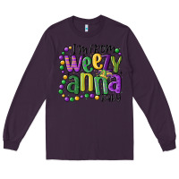 Plum i'm from weezy anna baby mardi gras Long Sleeve Tee - MaliasSmallBusiness