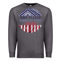 Charcoal Heather OMG Please Make it stop 2020 Premium Sweatshirt - Bettercallsaul