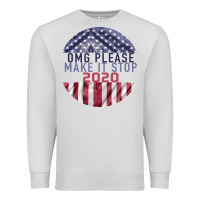 Dove Grey OMG Please Make it stop 2020 Premium Sweatshirt - Bettercallsaul