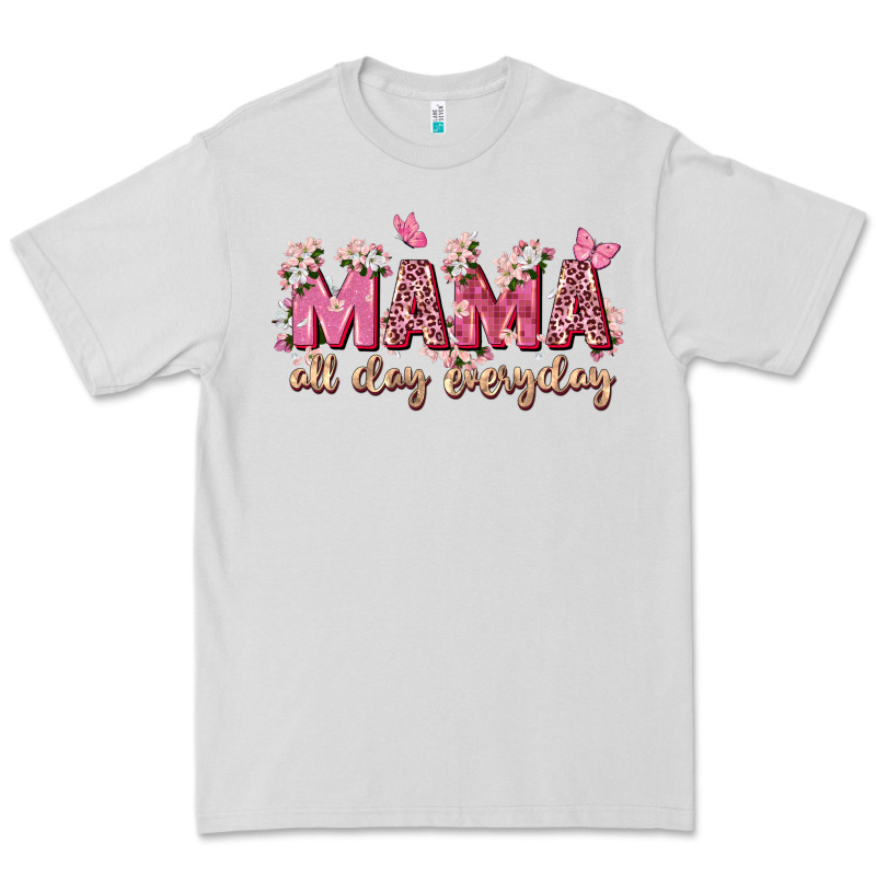 Mama All Day Everyday Premium Tee by Zillion Design Studio | Teevron