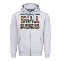 Heather Grey minding my own small business bbs Zipper Hoodie - BundleAndBundleShop