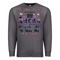 Charcoal Heather Once Upon A Time There Was A Queen Who Was Born I Premium Sweatshirt - Bettercallsaul