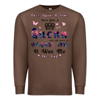 Chestnut Once Upon A Time There Was A Queen Who Was Born I Premium Sweatshirt - Bettercallsaul
